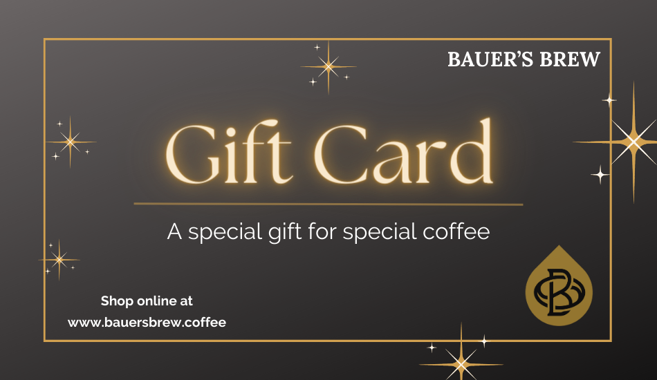 Bauer's Brew Gift Card - Bauer's Brew